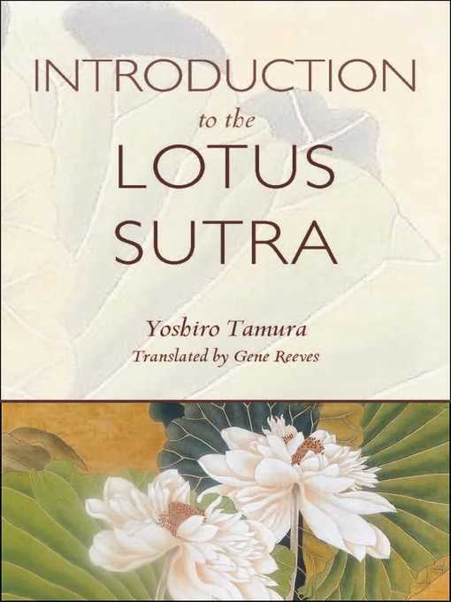 Title details for Introduction to the Lotus Sutra by Yoshiro Tamura - Wait list